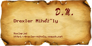 Drexler Mihály névjegykártya